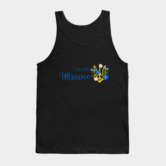 I am with Ukraine, design with tryzub of Ukraine and flowers Tank Top by g14u